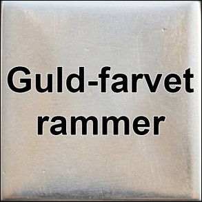 S&oslash;lv-farvet rammer